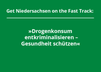 Drogenkonsum entkriminalisieren – Gesundheit schützen Drogenkonsum entkriminalisieren – Gesundheit schützen